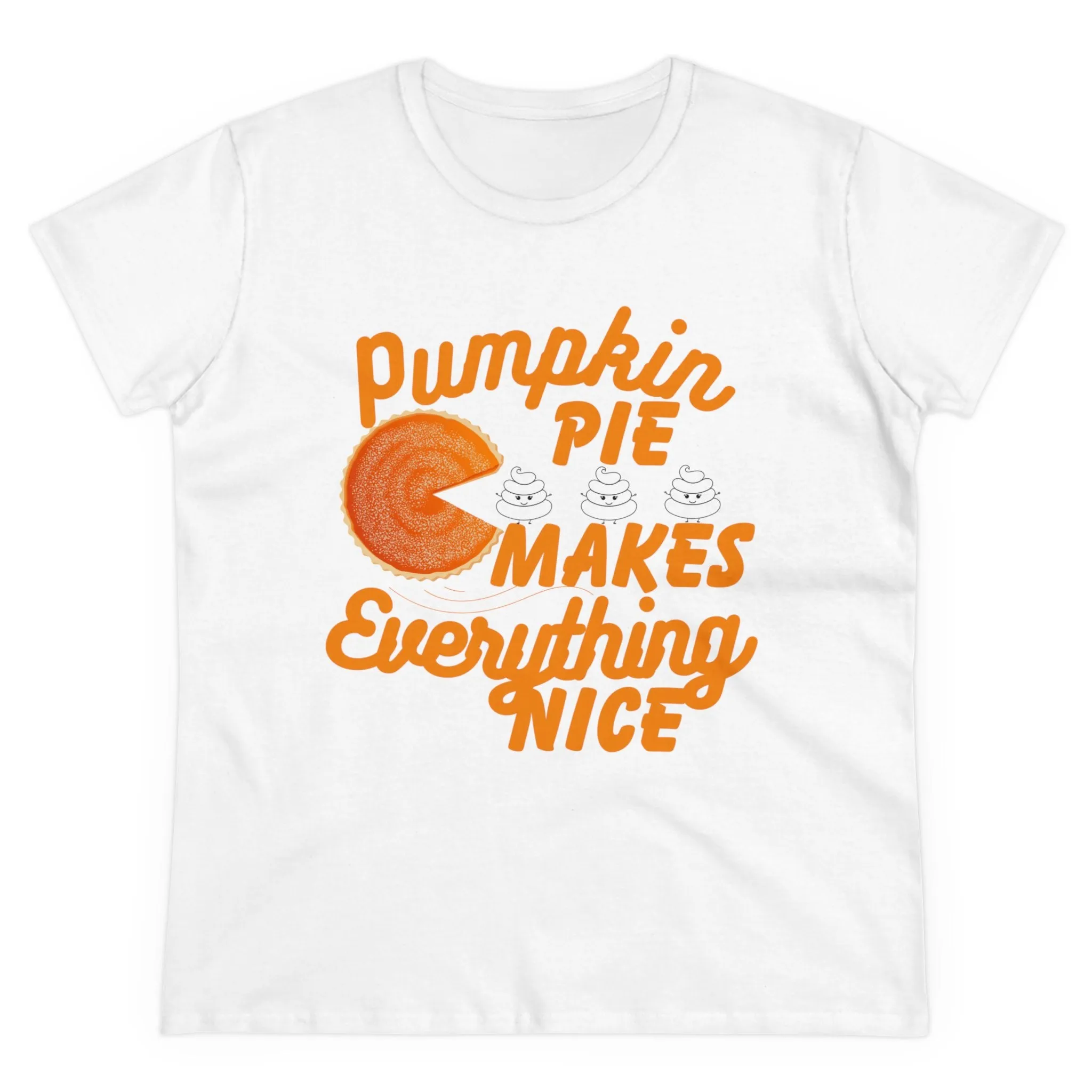 Pumpkin Spice Makes Everything Nice | Women's Midweight Cotton Tee