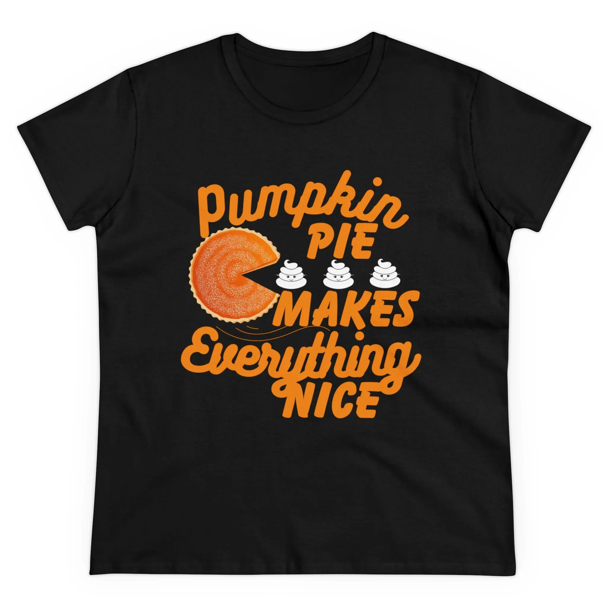 Pumpkin Spice Makes Everything Nice | Women's Midweight Cotton Tee